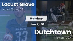 Matchup: Locust Grove High vs. Dutchtown  2018