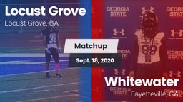 Matchup: Locust Grove High vs. Whitewater  2020