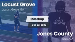 Matchup: Locust Grove High vs. Jones County  2020