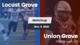 Matchup: Locust Grove High vs. Union Grove  2020