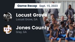 Recap: Locust Grove  vs. Jones County  2023