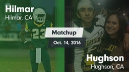 Matchup: Hilmar  vs. Hughson  2016