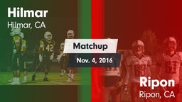 Matchup: Hilmar  vs. Ripon  2016