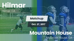 Matchup: Hilmar  vs. Mountain House  2017