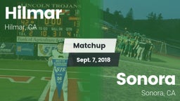 Matchup: Hilmar  vs. Sonora  2018