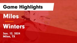 Miles  vs Winters  Game Highlights - Jan. 12, 2024