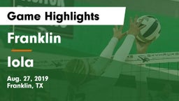 Franklin  vs Iola  Game Highlights - Aug. 27, 2019