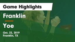 Franklin  vs Yoe  Game Highlights - Oct. 22, 2019