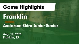 Franklin  vs Anderson-Shiro Junior-Senior  Game Highlights - Aug. 14, 2020