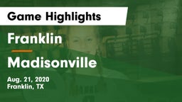 Franklin  vs Madisonville  Game Highlights - Aug. 21, 2020