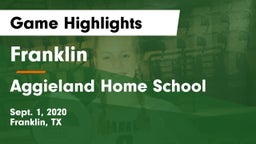 Franklin  vs Aggieland Home School Game Highlights - Sept. 1, 2020