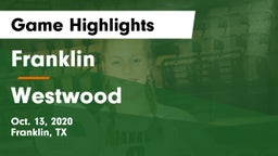 Franklin  vs Westwood  Game Highlights - Oct. 13, 2020
