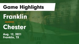 Franklin  vs Chester  Game Highlights - Aug. 12, 2021