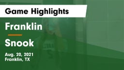 Franklin  vs Snook  Game Highlights - Aug. 20, 2021