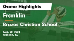 Franklin  vs Brazos Christian School Game Highlights - Aug. 20, 2021