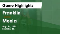 Franklin  vs Mexia  Game Highlights - Aug. 21, 2021