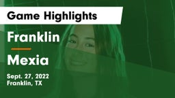 Franklin  vs Mexia  Game Highlights - Sept. 27, 2022