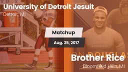 Matchup: University of vs. Brother Rice  2017