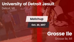 Matchup: University of vs. Grosse Ile  2017
