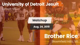 Matchup: University of vs. Brother Rice  2018