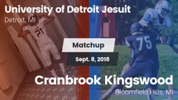 Matchup: University of vs. Cranbrook Kingswood  2018