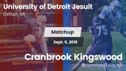Matchup: University of vs. Cranbrook Kingswood  2019