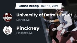 Recap: University of Detroit Jesuit  vs. Pinckney  2021