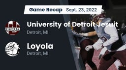 Recap: University of Detroit Jesuit  vs. Loyola  2022