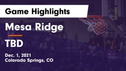 Mesa Ridge  vs TBD Game Highlights - Dec. 1, 2021