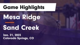 Mesa Ridge  vs Sand Creek  Game Highlights - Jan. 21, 2023