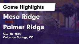Mesa Ridge  vs Palmer Ridge  Game Highlights - Jan. 28, 2023
