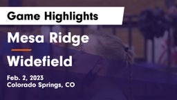 Mesa Ridge  vs Widefield  Game Highlights - Feb. 2, 2023