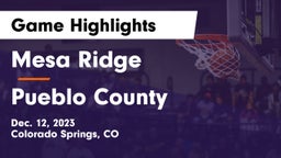 Mesa Ridge  vs Pueblo County  Game Highlights - Dec. 12, 2023