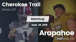 Matchup: Cherokee Trail High vs. Arapahoe  2018