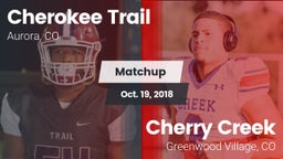 Matchup: Cherokee Trail High vs. Cherry Creek  2018