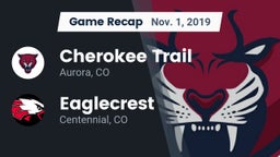 Recap: Cherokee Trail  vs. Eaglecrest  2019