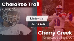 Matchup: Cherokee Trail High vs. Cherry Creek  2020