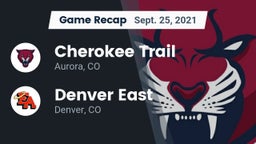Recap: Cherokee Trail  vs. Denver East  2021