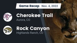 Recap: Cherokee Trail  vs. Rock Canyon  2022