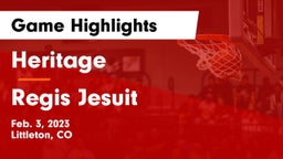 Heritage  vs Regis Jesuit  Game Highlights - Feb. 3, 2023