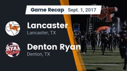 Recap: Lancaster  vs. Denton Ryan  2017