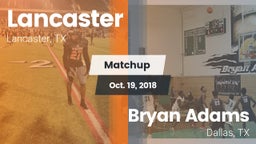 Matchup: Lancaster High vs. Bryan Adams  2018