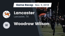 Recap: Lancaster  vs. Woodrow Wilson  2018