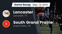 Recap: Lancaster  vs. South Grand Prairie  2019