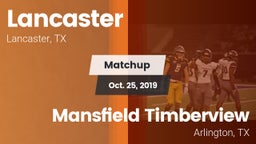 Matchup: Lancaster High vs. Mansfield Timberview  2019