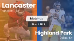 Matchup: Lancaster High vs. Highland Park  2019