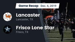 Recap: Lancaster  vs. Frisco Lone Star  2019