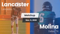 Matchup: Lancaster High vs. Molina  2020