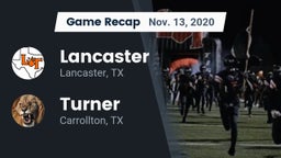 Recap: Lancaster  vs. Turner  2020