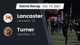 Recap: Lancaster  vs. Turner  2021